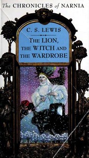 The Lion, the Witch, and the Wardrobe (Paperback, 1994, HarperTrophy)