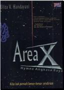 Eliza V. Handayani: Area X (Indonesian language, 2003, DAR! Mizan)