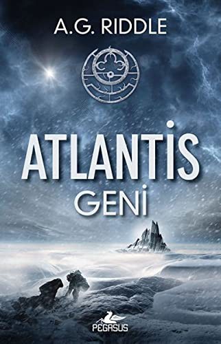 A.G. Riddle: Atlantis Geni; Kökenin Gizemi (Paperback, 2018, Pegasus Yayincilik)