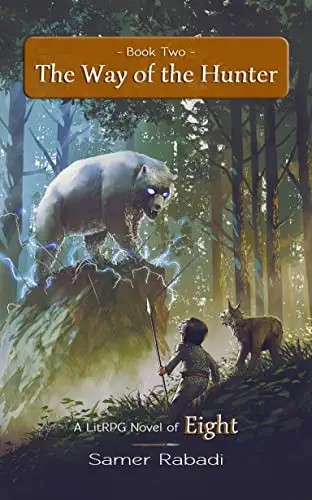 Eight: The Way of the Hunter (2022, Amazon Kindle)