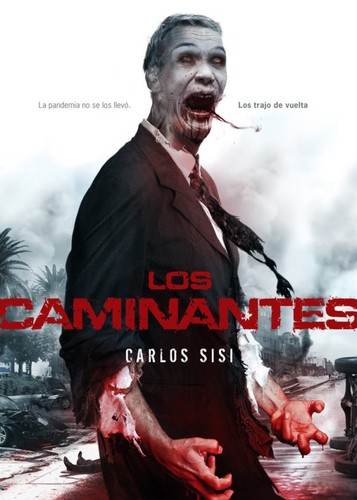 Carlos Sisí: Los caminantes (Spanish language, 2009, Dolmen)