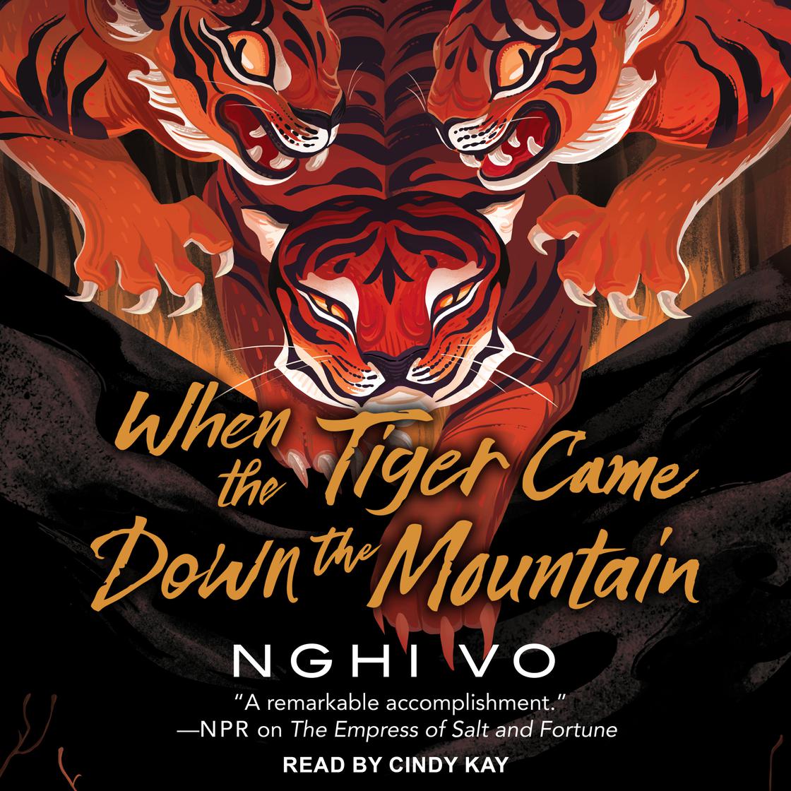 Cindy Kay, Nghi Vo: When the Tiger Came Down the Mountain (2020, Tantor Audio)