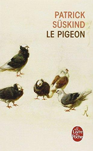 Patrick Süskind: Le Pigeon (French language, 1988)