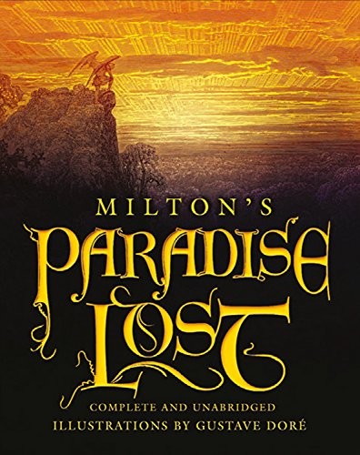 John Milton: Paradise Lost (Hardcover, 2013, Atlasbooks Dist Serv, Arcturus Publishing Limited)