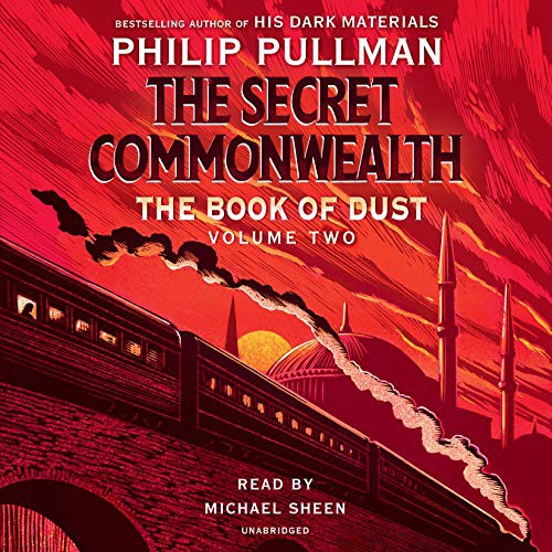 Philip Pullman, Michael Sheen: The Secret Commonwealth (AudiobookFormat, 2019, Listening Library)