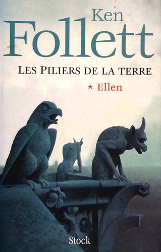 Ken Follett: Les piliers de la terre (Paperback, French language, 2005, Stock)