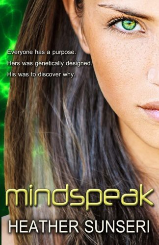 Heather Sunseri: Mindspeak (Paperback, 2013, Sun Publishing)