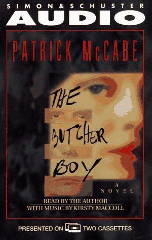Patrick McCabe: The BUTCHER BOY (AudiobookFormat, 1994, Audioworks)