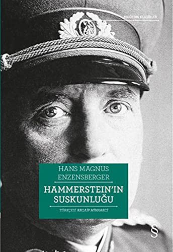 Hans Magnus Enzensberger: Hammersteinin Suskunlugu (Paperback, 2018, Everest Yayinlari)
