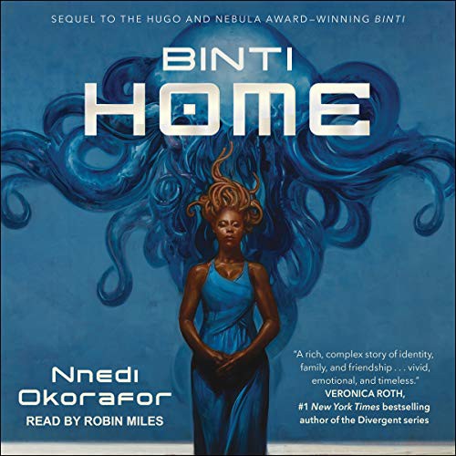 Nnedi Okorafor: Binti (AudiobookFormat, 2021, Tantor and Blackstone Publishing)