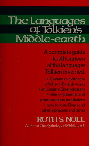 Ruth S. Noel: The Languages of Tolkien's Middle-earth (Paperback, 1980, William Morrow Paperbacks)