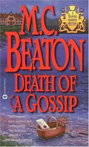 M. C. Beaton: Death of a Gossip (Hamish Macbeth Mysteries) (1999, Grand Central Publishing)
