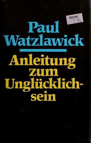 Anleitung zum Unglücklichsein (German language, 1983)