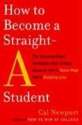 Cal Newport: How to Become a Straight-A Student (2006, Broadway)