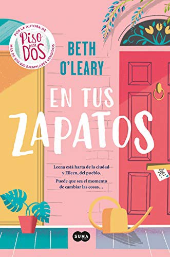 Beth O'Leary: En tus zapatos (Paperback, Spanish language, 2021, Suma de Letras, SUMA)