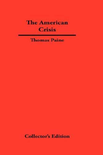Thomas Paine: The American Crisis (Hardcover, 2007, Synergy International of the Americas, Ltd)