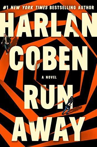 Harlan Coben, Harlan Coben: Run Away (Hardcover, 2019, Grand Central Publishing)