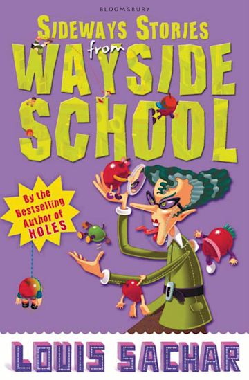Louis Sachar: Sideways Stories from Wayside School (Paperback, 2010, Bloomsbury)