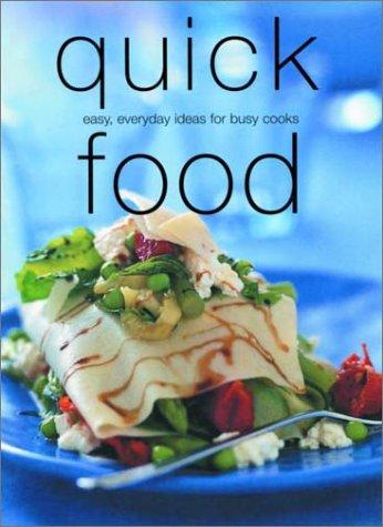 Editors of Laurel Glen: Quick Food (Paperback, 2002, Laurel Glen)