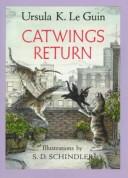 Ursula K. Le Guin: Catwings return (1989, Orchard Books)