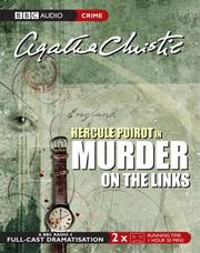Agatha Christie: Murder on the Links (BBC Audio Crime) (2005, BBC Audiobooks)