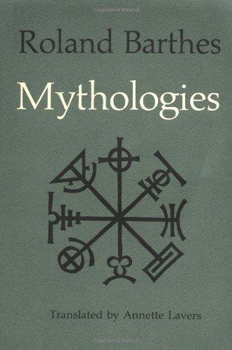 Roland Barthes: Mythologies (1972)