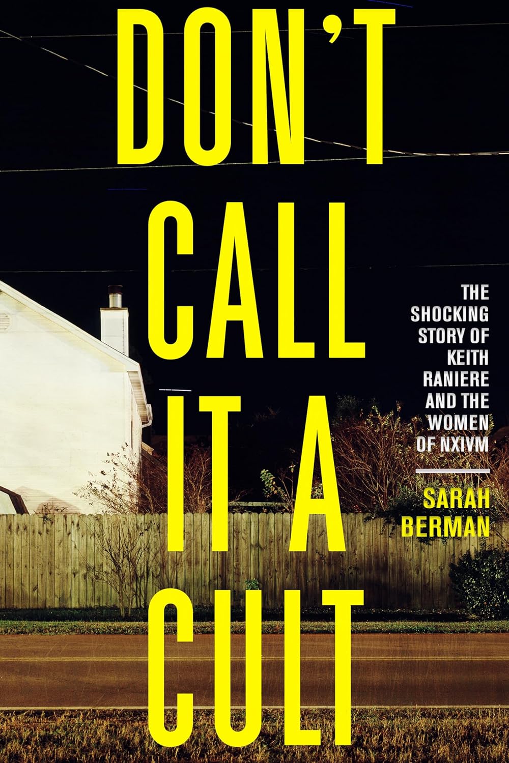 Sarah Berman: Don't Call it a Cult (Paperback, 2021, Steerforth)