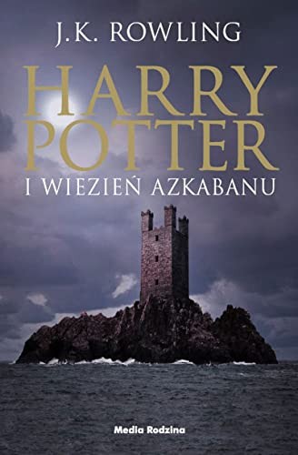 J. K. Rowling: Harry Potter. Tom 3. Harry Potter i wiezien Azkabanu (Paperback, Media Rodzina)