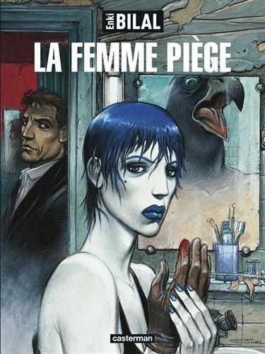 Enki Bilal: La femme piège (French language, 2005)