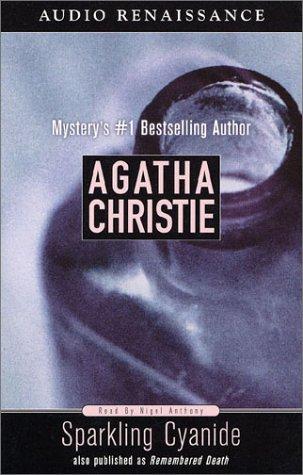 Agatha Christie: Sparkling Cyanide (AudiobookFormat, 2002, Audio Renaissance)