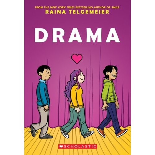 Raina Telgemeier: Drama (2012, Graphix)