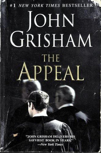 John Grisham: The Appeal (Paperback, 2008, Delta Trade Paperbacks)