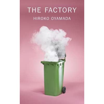 The Factory (Paperback, 2019, New Directions)