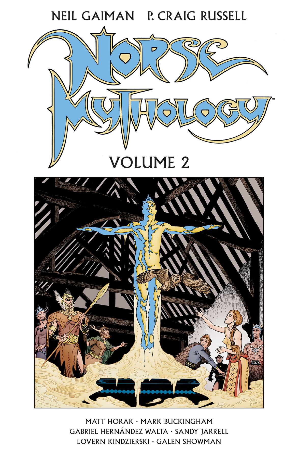 Mark Buckingham, P. Craig Russell, Neil Gaiman, Matt Horak, Gabriel Walta: Norse Mythology Volume 2 (Graphic Novel) (2022, Dark Horse Comics)