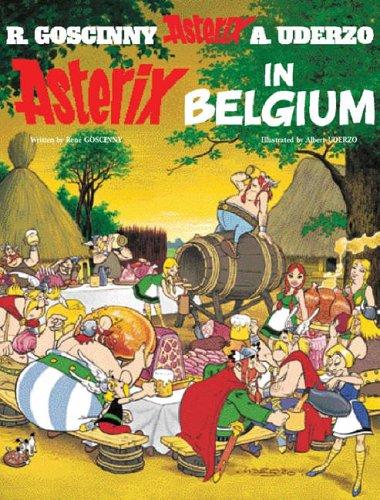 René Goscinny: Asterix in Belgium (Asterix) (Hardcover, 2005, Orion)