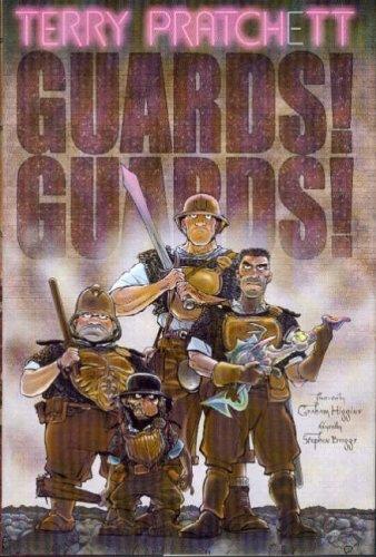 Stephen Briggs, Graham Higgins: Guards! Guards! (Paperback, 2000, Gollancz)