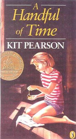 Kit Pearson: Handful of Time (Hardcover, 1999, Tandem Library)
