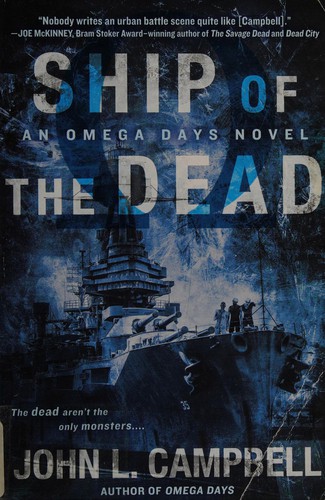 Campbell, John L. (Investigator): Ship of the dead (2014, Berkley Books)