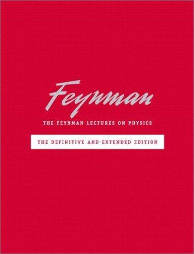 Robert B. Leighton, Matthew Sands, Richard P. Feynman: The Feynman Lectures on Physics including Feynman's Tips on Physics (2005, Addison Wesley)