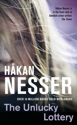 Håkan Nesser: The Unlucky Lottery (2011, Mantle)
