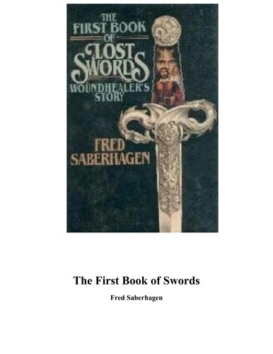 Fred Saberhagen: The First Book of Swords (Paperback, 1995, Tom Doherty Assoc Llc)