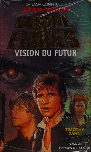 Timothy Zahn: Vision du futur (French language, 1999, Presses de la Cité)