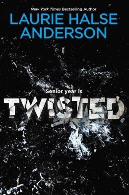 Laurie Halse Anderson: Twisted (Paperback, 2008, Puffin)
