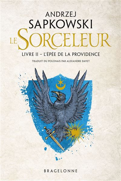 L'Épée de la Providence (Paperback, French language, 2019, Bragelonne)