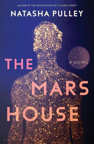 Natasha Pulley: The Mars House (2024, Bloomsbury Publishing USA)