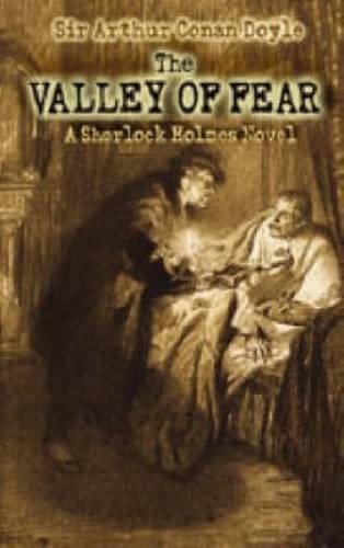 Arthur Conan Doyle: The Valley of Fear (Sherlock Holmes, #7) (2005)