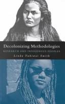 Linda Tuhiwai Smith: Decolonizing methodologies (1999, Zed Books, University of Otago Press, Distributed in the USA exclusively by St. Martin's Press)