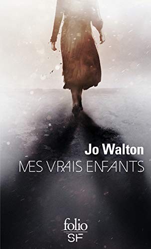Mes vrais enfants (Paperback, 2019, Editions Gallimard)