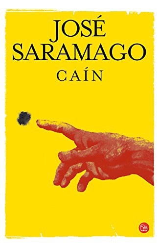 Pilar del Rio, José Saramago: Caín (Paperback, 2011, Punto de Lectura, PUNTO DE LECTURA)