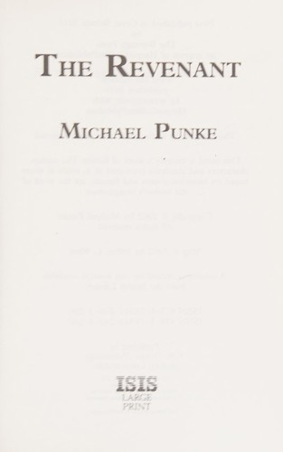 Michael Punke: The revenant (2016, Thorpe)